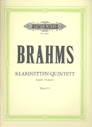 Quintett H-Moll Op 115. Klarinette, Viola, Violine, Viola, Violoncello von C. F. Peters Ltd & Co. KG