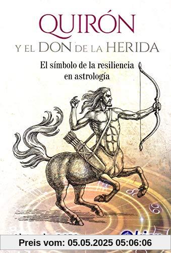 Quirón y el Don de la Herida: El símbolo de la resiliencia en astrología