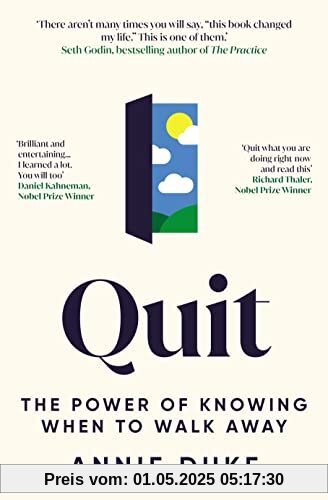 Quit: The Power of Knowing When to Walk Away