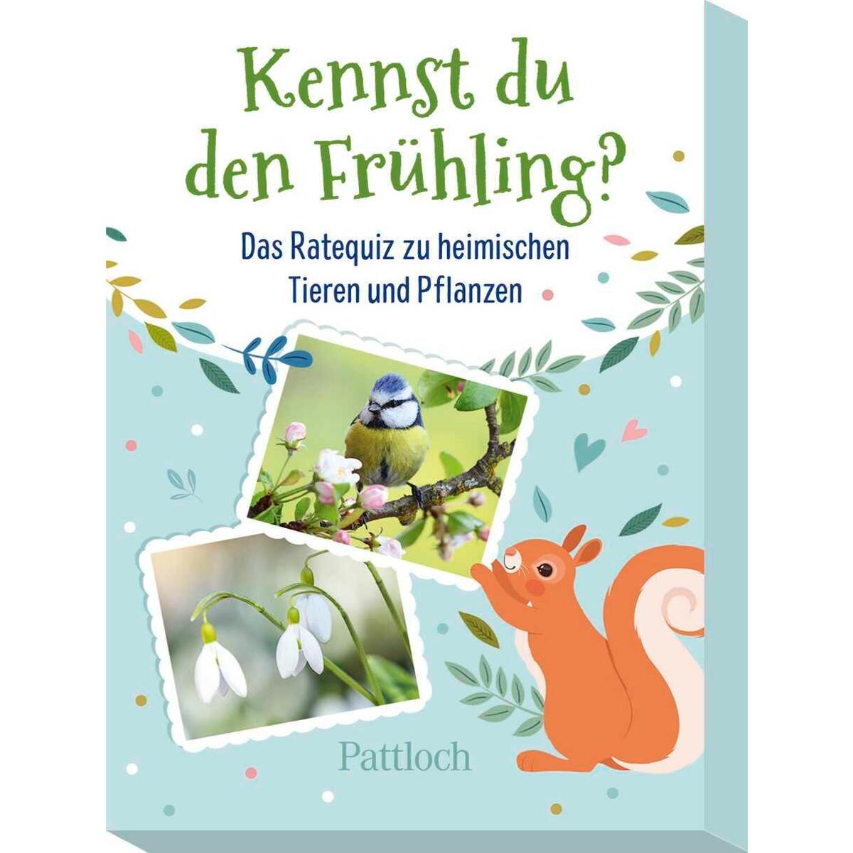 Quiz »Kennst du den Frühling?« Quiz »Kennst du den Frühling?« von Pattloch Geschenkbuch
