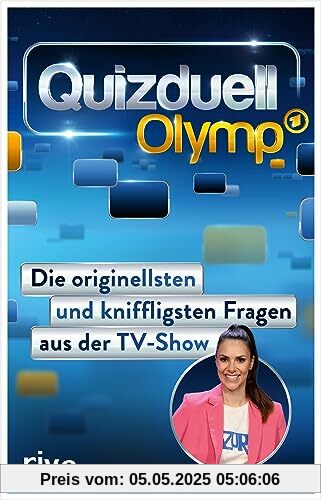 Quizduell Olymp: Die originellsten und kniffligsten Fragen aus der TV-Show. Das Quiz-Buch zur beliebten ARD-Sendung mit Esther Sedlaczek