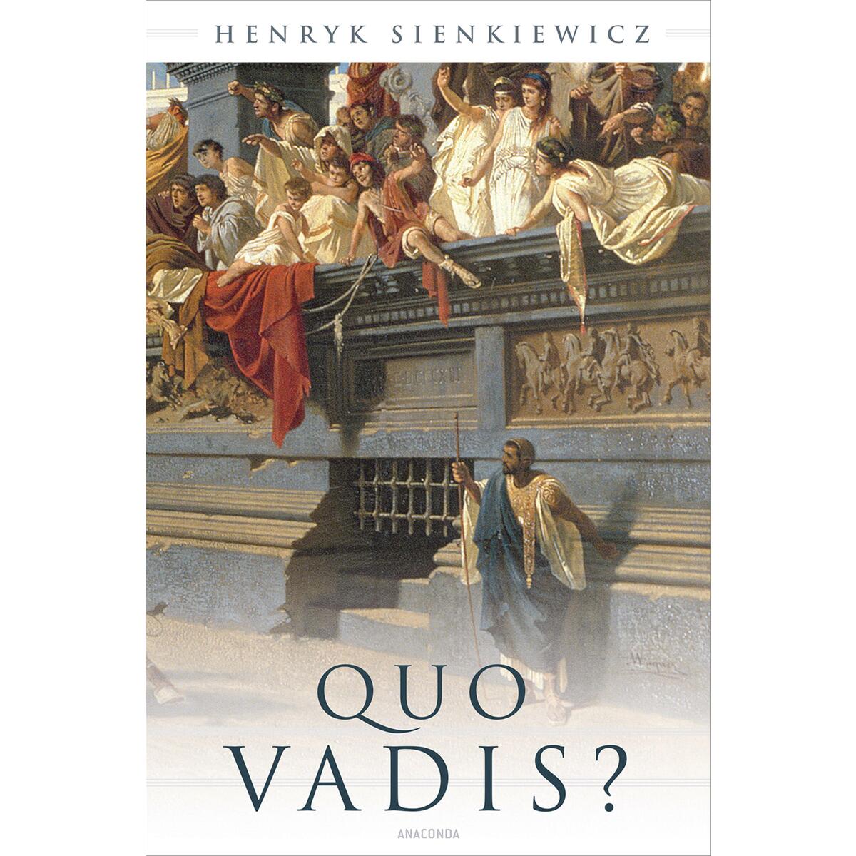 Quo vadis? von Anaconda Verlag