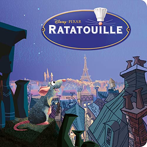 RATATOUILLE - Monde Enchanté - L'histoire du film - Disney Pixar: .: . von DISNEY HACHETTE