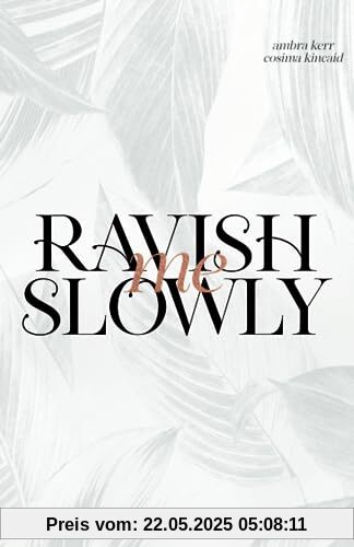RAVISH ME SLOWLY (DISKRETE VERSION): Spicy Age Gap Romance