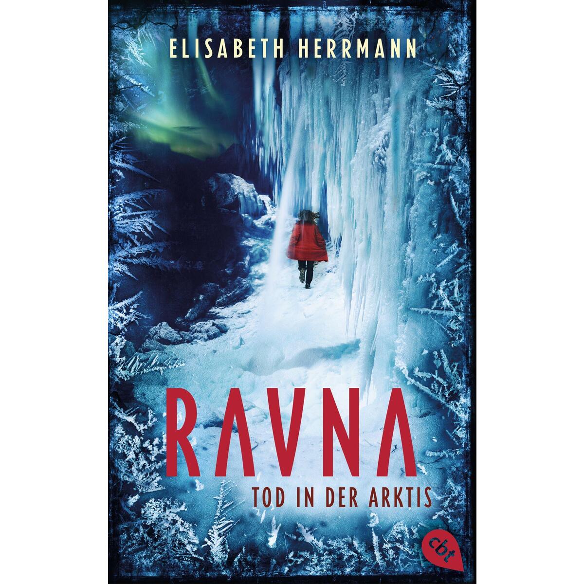 RAVNA - Tod in der Arktis RAVNA - Tod in der Arktis von cbt