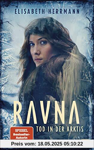 RAVNA – Tod in der Arktis: Nordic All-Age-Thriller RAVNA – Tod in der Arktis: Nordic All-Age-Thriller