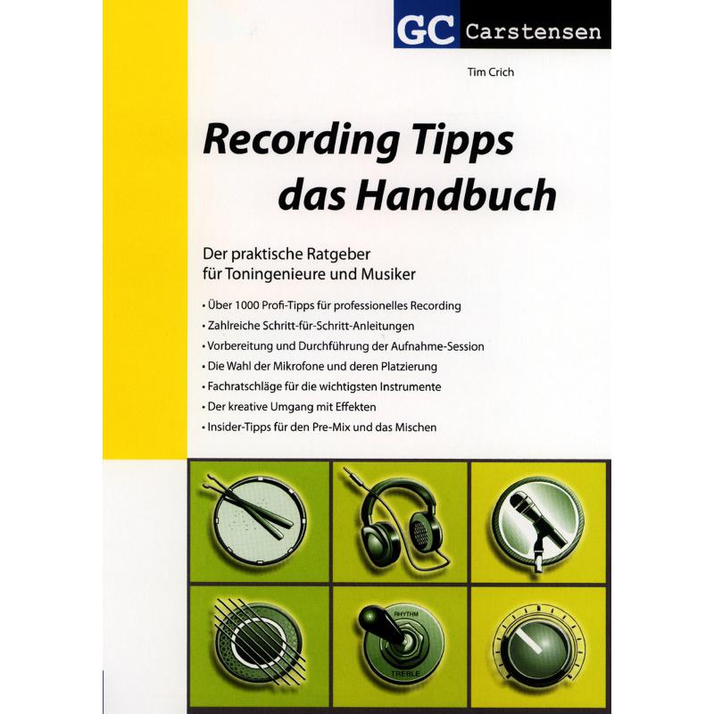 Recording Tipps das Handbuch Recording Tipps das Handbuch