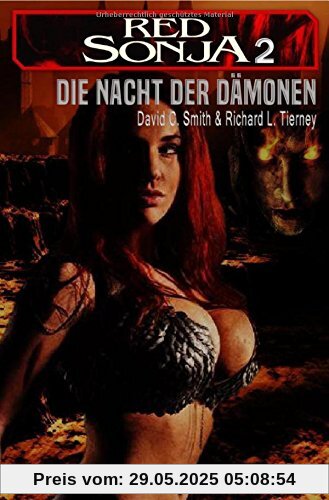 RED SONJA, Band 2: DIE NACHT DER DÄMONEN: Roman