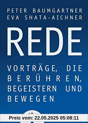 REDE: Vorträge, die berühren, begeistern und bewegen