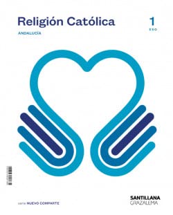 RELIGION CATOLICA SERIE NUEVO COMPARTE 1 ESO von Ediciones Grazalema, S.L.