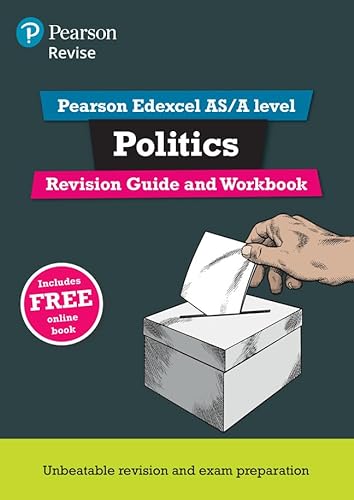 REVISE Edexcel AS/A Level Politics Revision Guide & Workbook: includes online edition (REVISE Edexcel GCE Politics 2017) von Pearson Education Limited