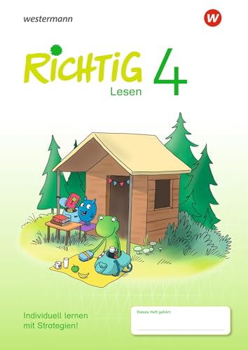 RICHTIG Lesen - Ausgabe 2018: Lesen Übungsheft 4 von Westermann Bildungsmedien Verlag GmbH