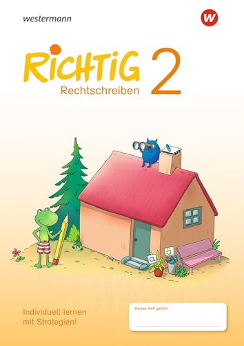 RICHTIG Rechtschreiben - Ausgabe 2018: Rechtschreiben Übungsheft 2