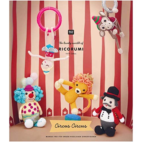 RICORUMI Circus Circus: Manege frei für unsere niedlichen Zirkusfiguren von Rico Design GmbH & Co.KG