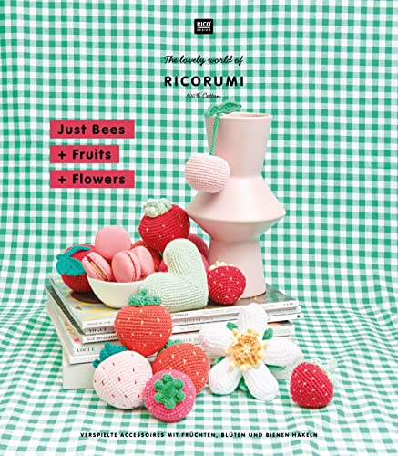 RICORUMI Just Bees + Fruits + Flowers: The lovely world of RICORUMI, 100 % Cotton - verspielte Accessoires mit Früchten, Blüten und Bienen häkeln. RICORUMI Just Bees + Fruits + Flowers: The lovely world of RICORUMI, 100 % Cotton - verspielte Accessoires mit Früchten, Blüten und Bienen häkeln.