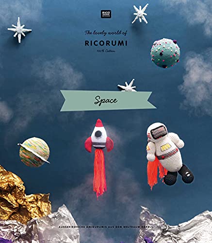 RICORUMI Space: The lovely world of RICORUMI, 100 % Cotton - Ausserirdische Amigurumis aus dem Weltraum häkeln RICORUMI Space: The lovely world of RICORUMI, 100 % Cotton - Ausserirdische Amigurumis aus dem Weltraum häkeln