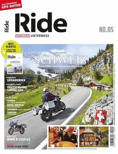 RIDE - Motorrad unterwegs, No. 5: Schweiz von Motorbuch Verlag