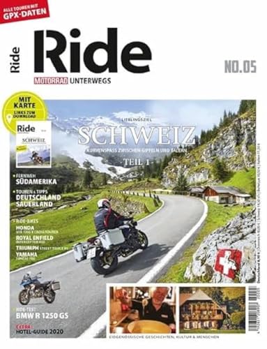 RIDE - Motorrad unterwegs, No. 5: Schweiz von Motorbuch Verlag