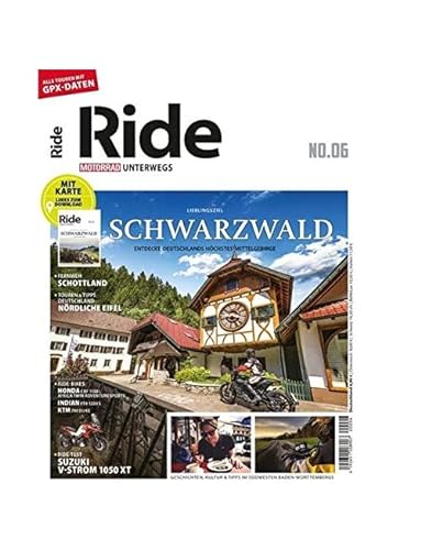 RIDE - Motorrad unterwegs, No. 6: Schwarzwald von Motorbuch Verlag