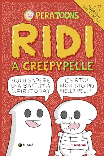 Ridi a CreepyPelle (Tipitondi)