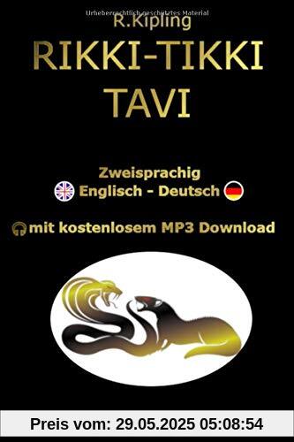 RIKKI-TIKKI-TAVI: Zweisprachig Englisch-Deutsch mit kostenlosem MP3 Download RIKKI-TIKKI-TAVI: Zweisprachig Englisch-Deutsch mit kostenlosem MP3 Download