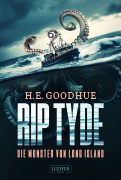 RIP TYDE - Die Monster von Long Island von Luzifer / Luzifer-Verlag