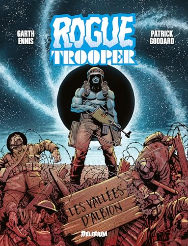 ROGUE TROOPER, LES VALLEES D'ALBION von DELIRIUM 77
