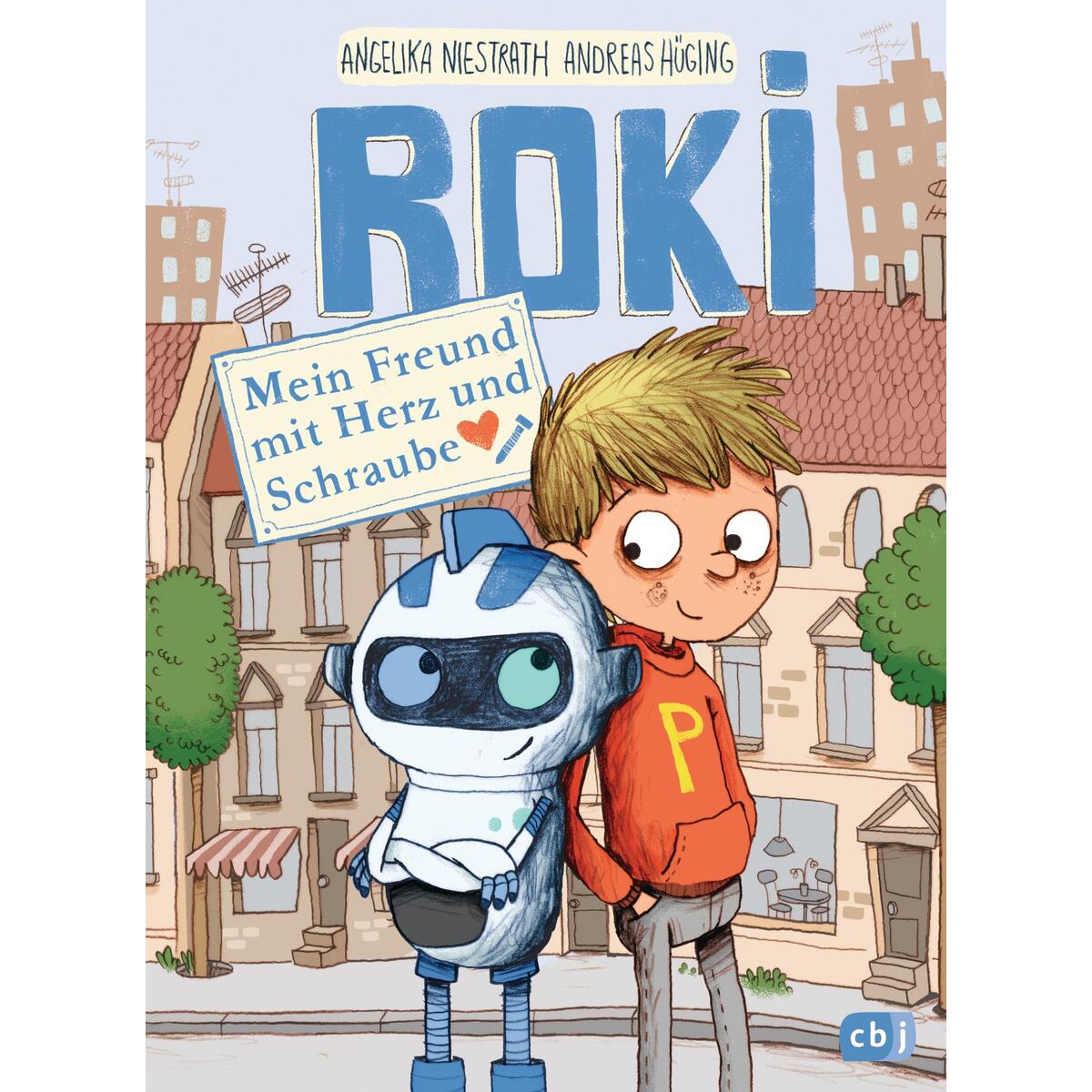 ROKI - Mein Freund mit Herz und Schraube von cbj