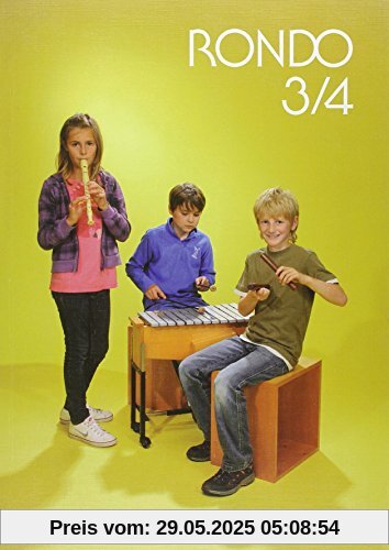 RONDO 3/4 - Schülerbuch - Neuausgabe: Musiklehrgang für die Grundschule - Doppelband