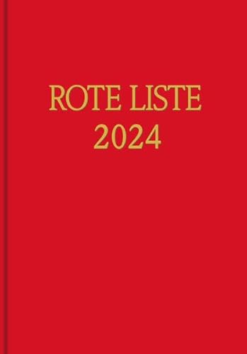 ROTE LISTE 2024 Buchausgabe Einzelausgabe: Arzneimittelverzeichnis für Deutschland (einschließlich EU-Zulassungen und bestimmter Medizinprodukte) von Rote Liste Service GmbH