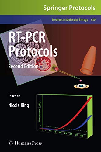 RT-PCR Protocols: Second Edition (Methods in Molecular Biology, Band 630) von Humana
