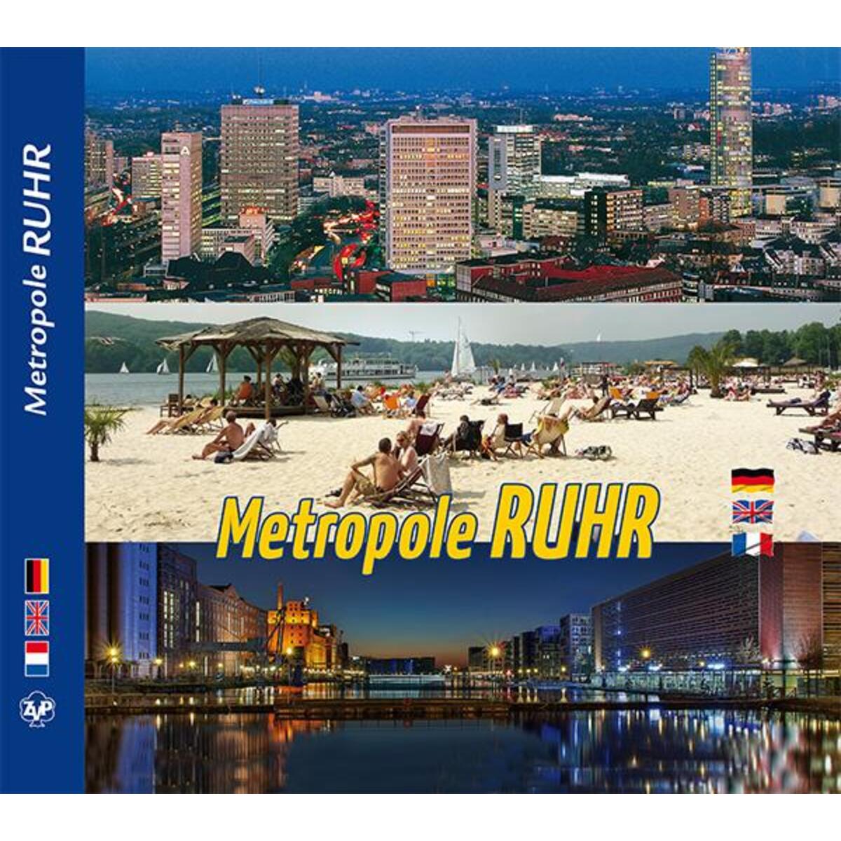 RUHRGEBIET - Metropole RUHR - dreispr. Ausgabe D/E/F RUHRGEBIET - Metropole RUHR - dreispr. Ausgabe D/E/F von Ziethen Verlag GmbH