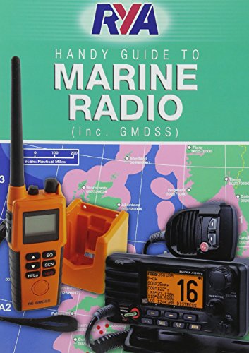 RYA Handy Guide to Marine Radio von Royal Yachting Association