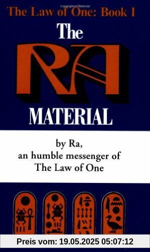 Ra Material: An Ancient Astronaut Speaks