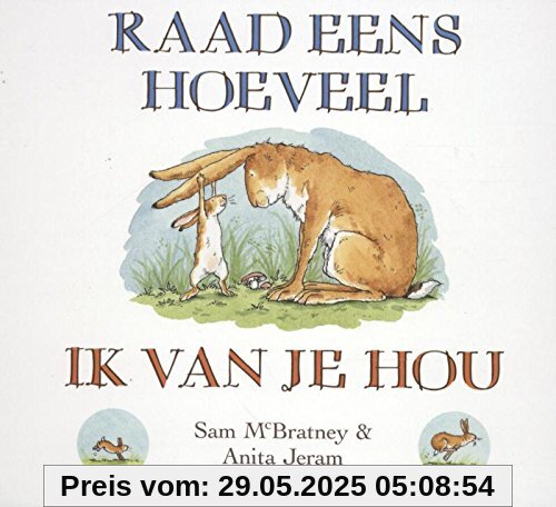 Raad eens hoeveel ik van je hou Raad eens hoeveel ik van je hou