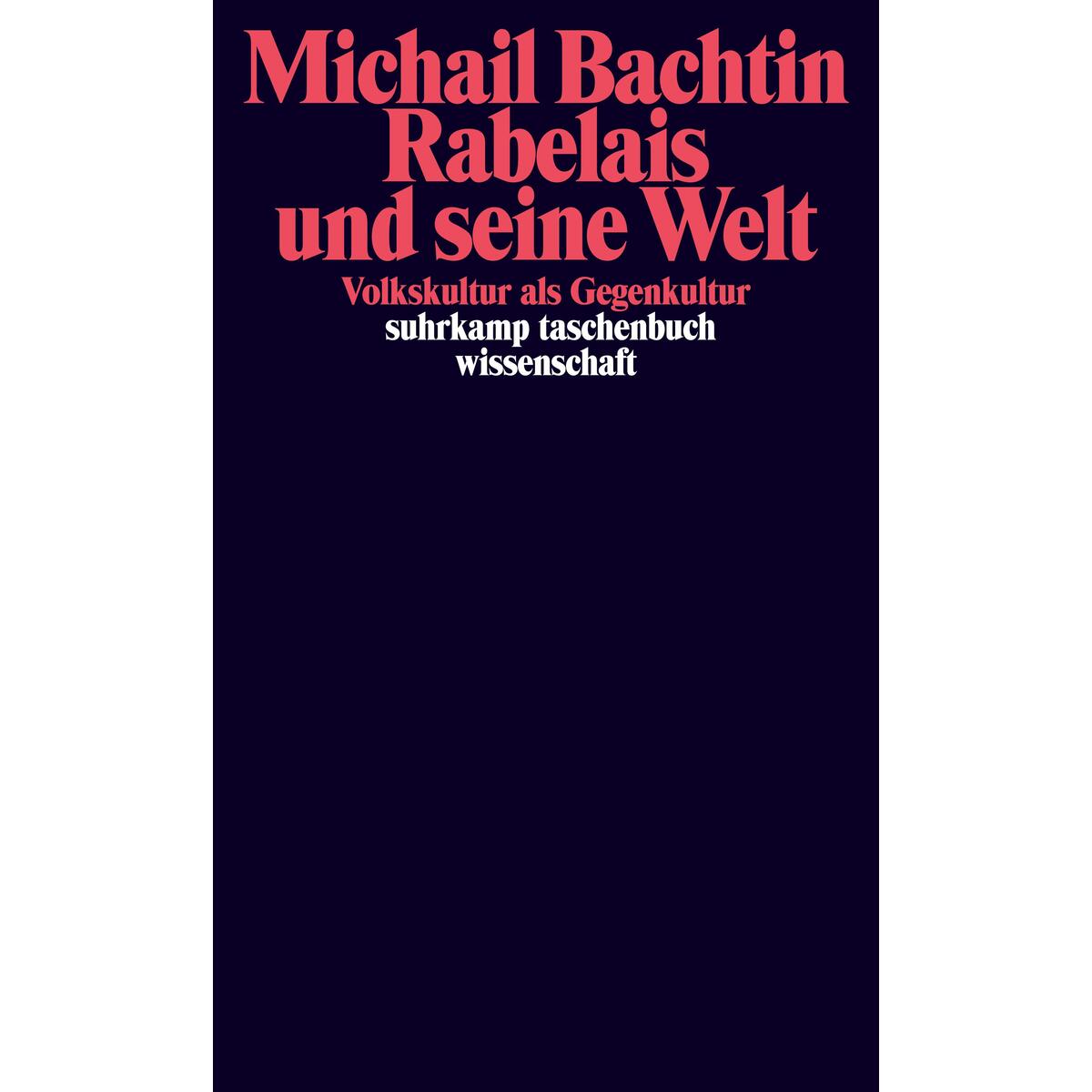 Rabelais und seine Welt Rabelais und seine Welt von Suhrkamp Verlag