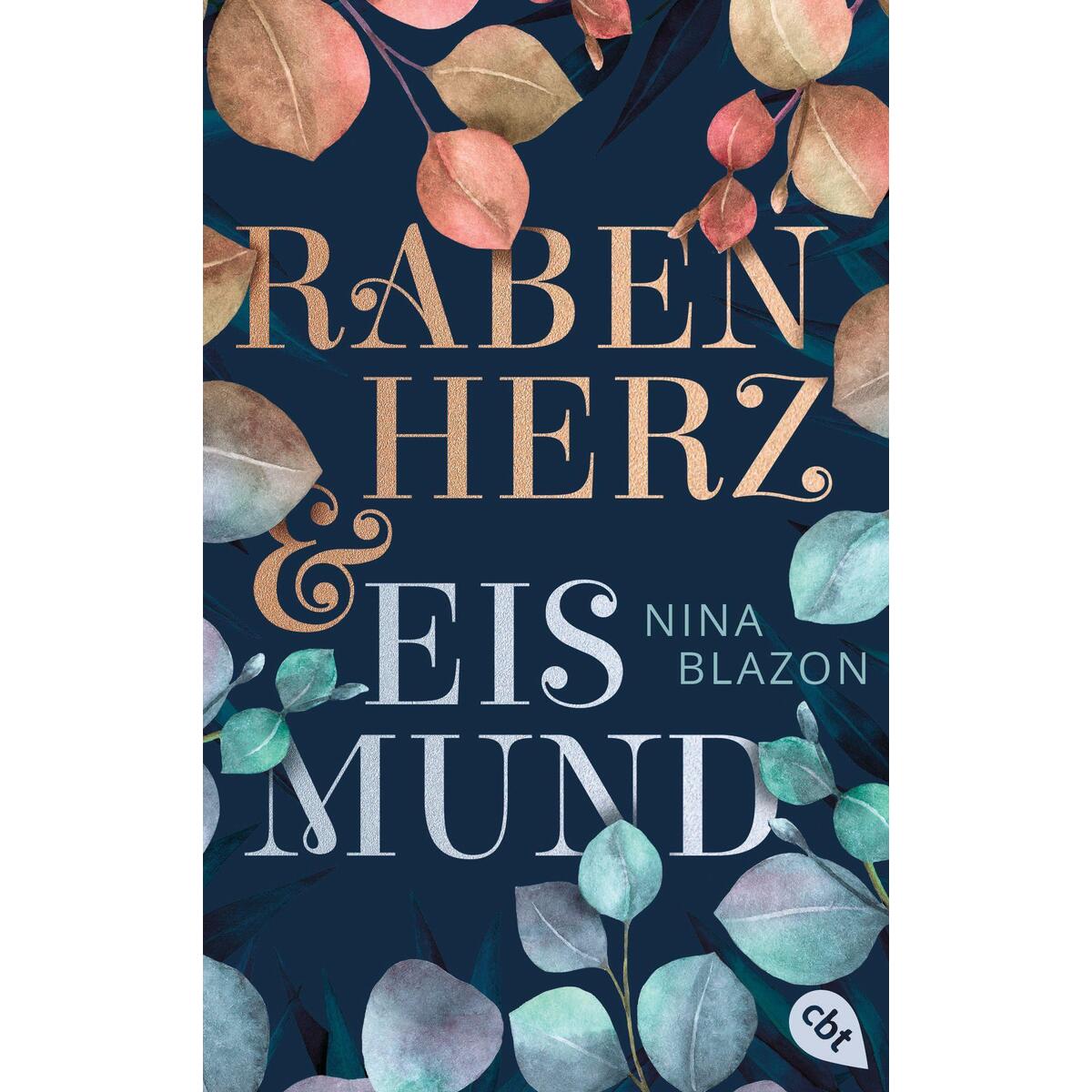 Rabenherz und Eismund von cbt