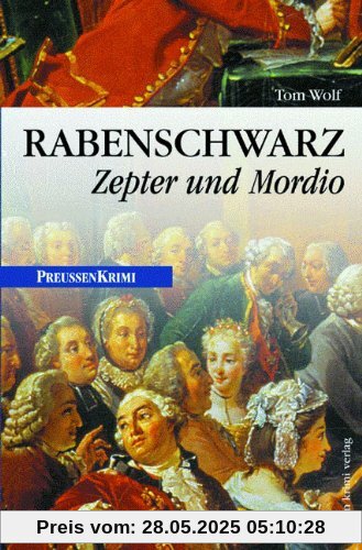 Rabenschwarz: Zepter und Mordio