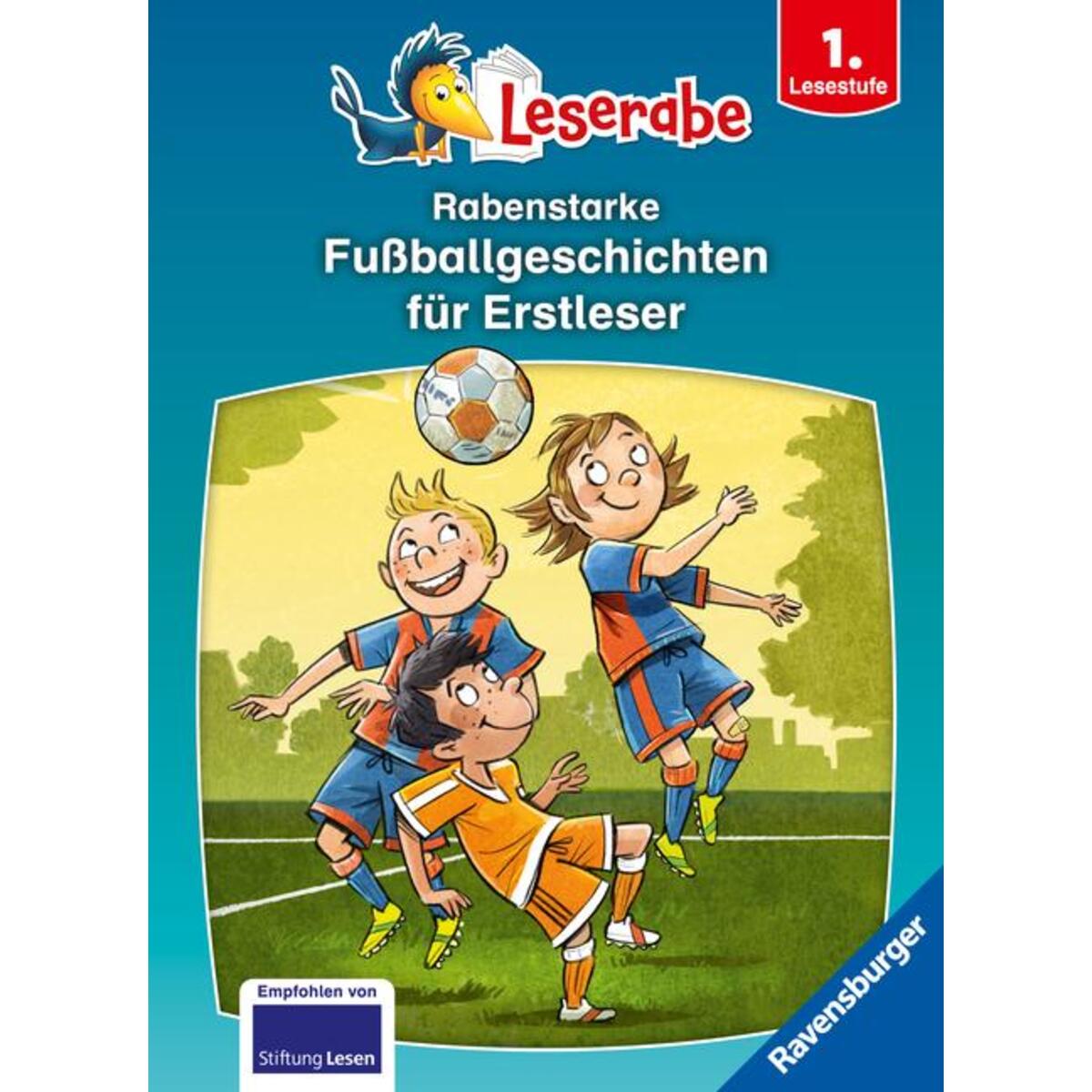 Rabenstarke Fußballgeschichten für Erstleser - Leserabe ab 1. Klasse - Erstleseb... von Ravensburger Verlag