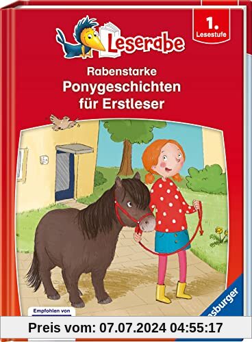 Rabenstarke Ponygeschichten für Erstleser - Leserabe ab 1. Klasse - Erstlesebuch für Kinder ab 6 Jahren (Leserabe - Sonderausgaben)