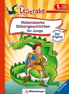Rabenstarke Silbengeschichten für Jungs - Leserabe 1. Klasse - Erstlesebuch für Kinder ab 6 Jahren von Mildenberger / Ravensburger Verlag