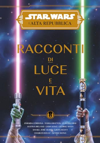 Racconti di luce e vita. L'Alta Repubblica. Star Wars von Panini Comics