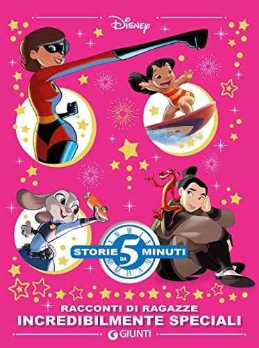 Racconti di ragazze incredibilmente speciali. Supereroine speciali. Ediz. a colori (Storie da 5 minuti) von Disney Libri