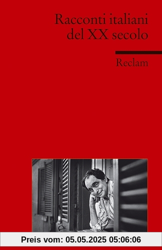Racconti italiani del XX secolo: (Fremdsprachentexte)