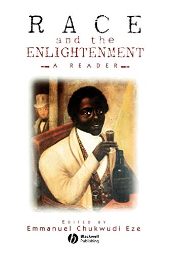 Race and the Enlightenment: A Reader