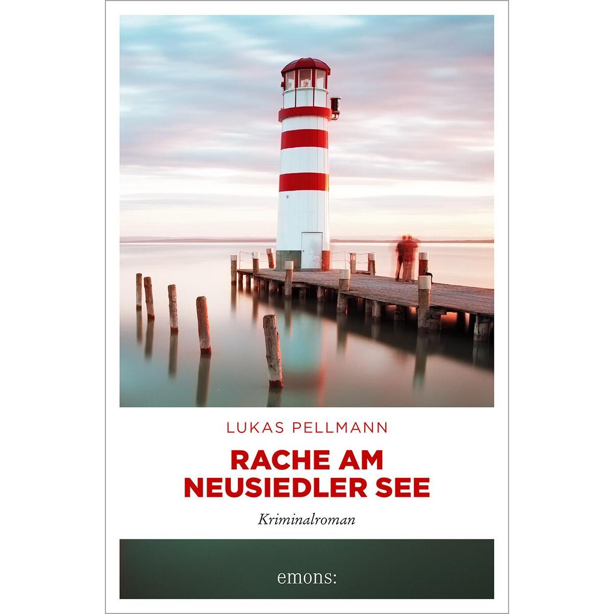 Rache am Neusiedler See von Emons Verlag