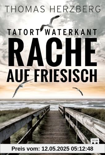 Rache auf Friesisch (Tatort Waterkant)