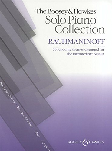 Rachmaninoff: 29 favourite themes arranged for the intermediate pianist. Klavier. (The Boosey & Hawkes Solo Piano Collection)