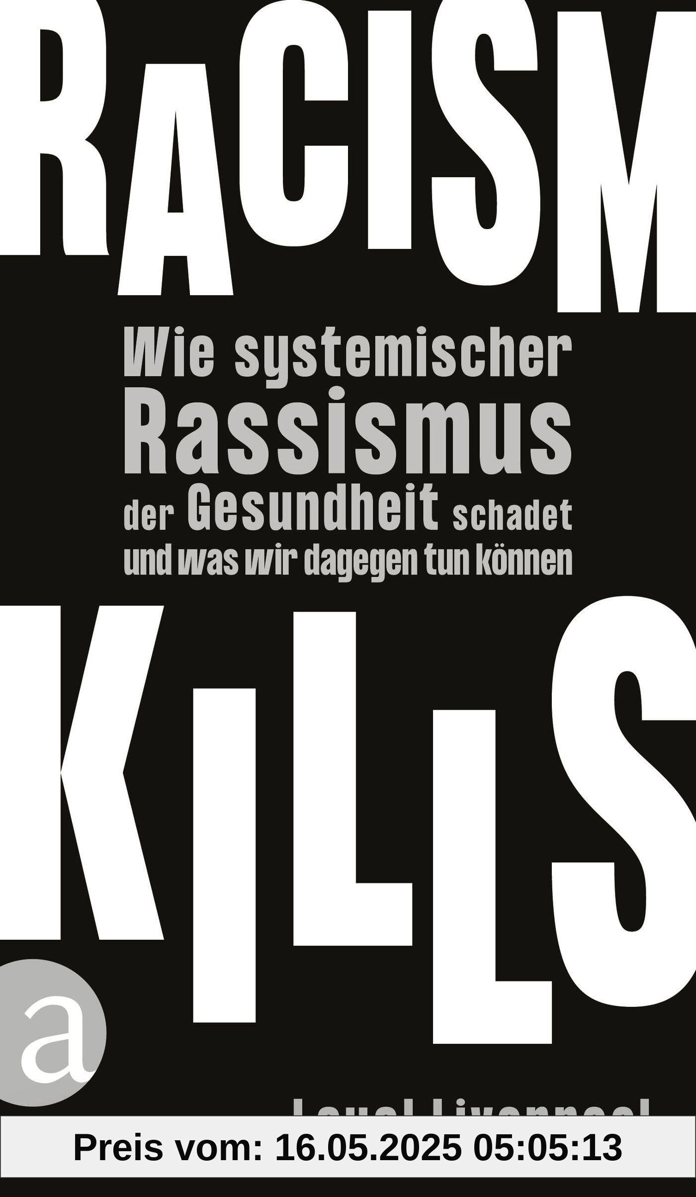 Racism kills: Wie systemischer Rassismus der Gesundheit schadet und was wir dagegen tun können Racism kills: Wie systemischer Rassismus der Gesundheit schadet und was wir dagegen tun können