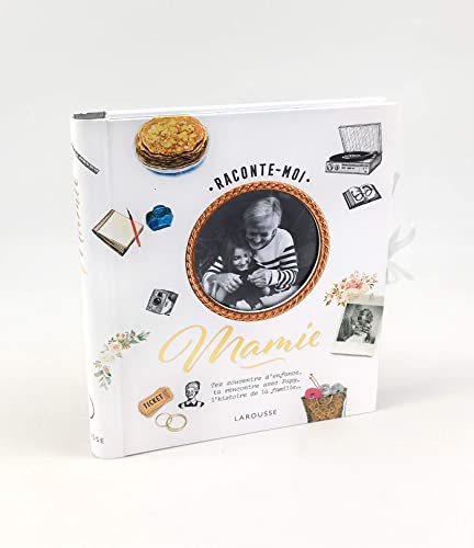 Raconte-moi Mamie: Tes souvenirs d'enfance, ta rencontre avec Papy, l'histoire de la famille... Raconte-moi Mamie: Tes souvenirs d'enfance, ta rencontre avec Papy, l'histoire de la famille...
